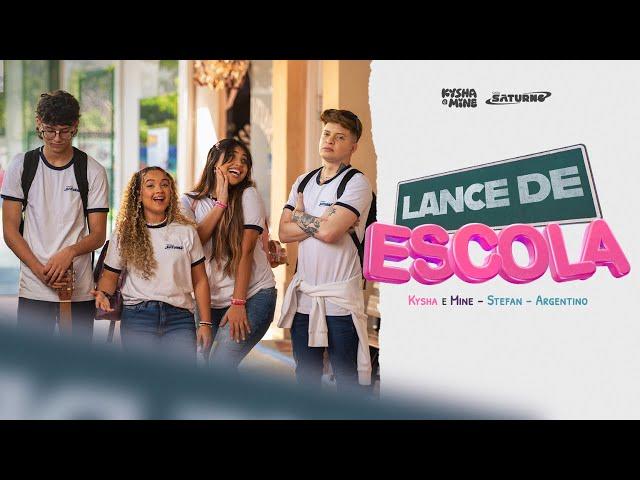 [LANCE DE ESCOLA 01] Lance de Escola - Kysha e Mine, Stefan Baby