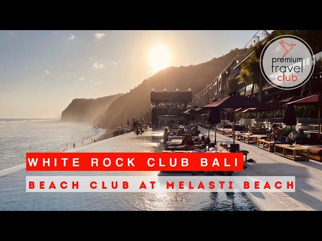 White Rock Beach Club Bali: the Largest Beachfront Club in South of Bali