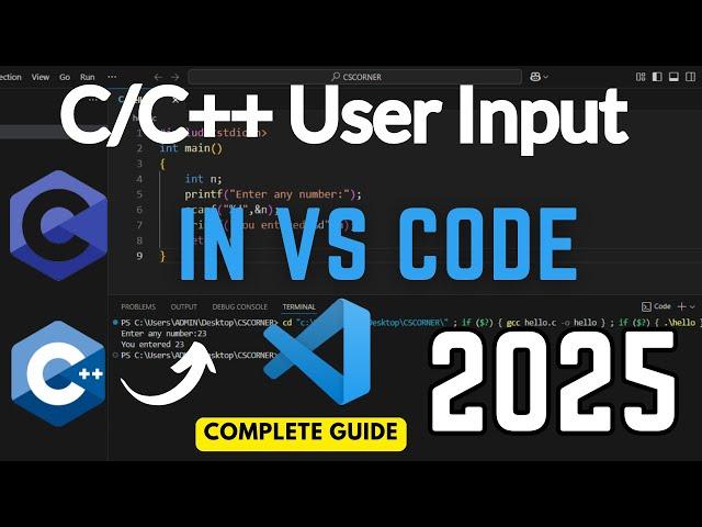 VS Code Not Taking Input in C/C++ [2025] | User Input in VS Code