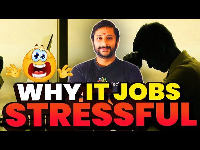  Why IT jobs are Stressful in Tamil  it job work pressure tamil #itjobs2024 #itrealty #fresherjobs