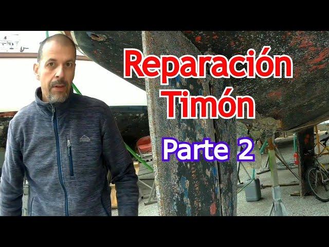 Reparación del timón de Regina (Parte 2)