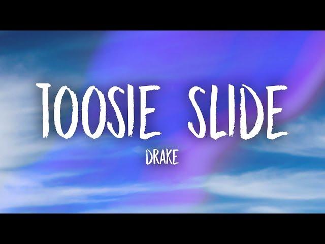 Drake - Toosie Slide (Lyrics)