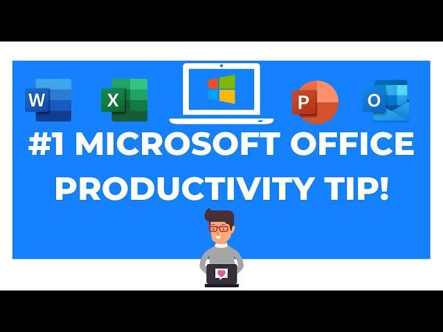 Number 1 Microsoft Office Productivity Tip (2023)