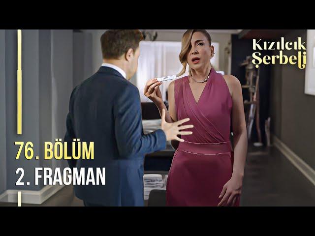 Kızılcık Şerbeti 76.Bölüm 2.Fragman | Ben Hamileyim Giray !