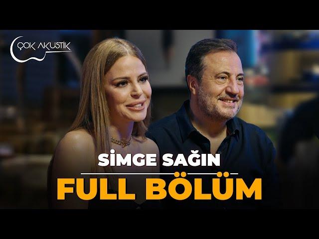 FULL BÖLÜM - SİMGE SAĞIN  𝐂̧𝗼𝐤 𝐀𝐤𝐮𝐬𝐭𝐢𝐤  #simgesağın #çokakustik