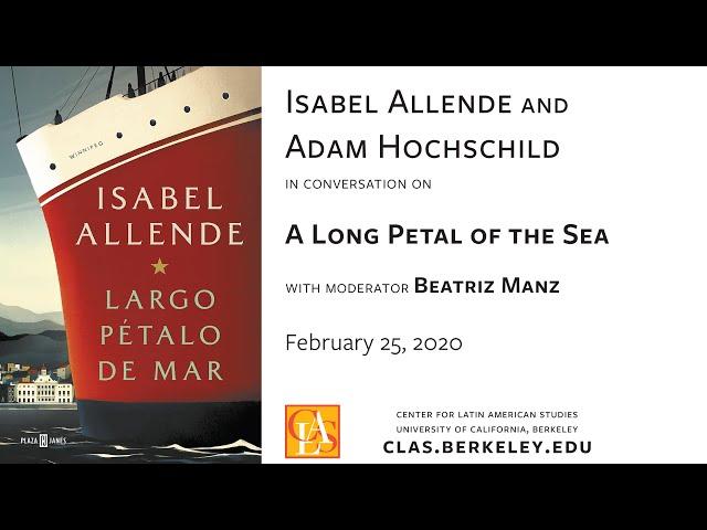 Isabel Allende and Adam Hochschild, in conversation about A Long Petal of the Sea