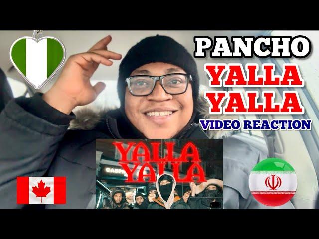 Pancho - Yalla Yalla (Nigerian-Canadian Video Reaction)