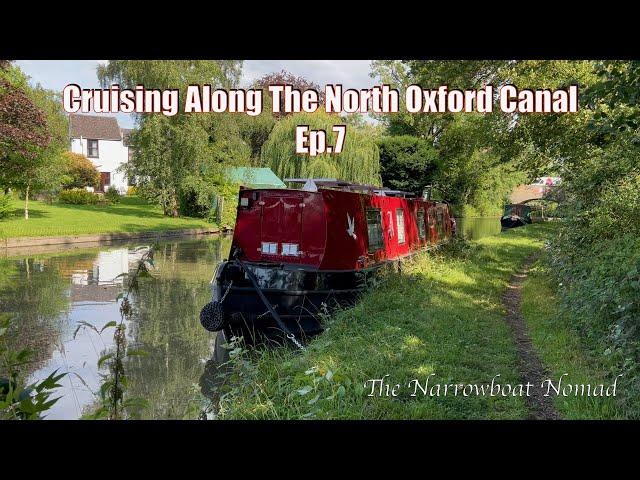 7. Cruising Along The Oxford Canal.