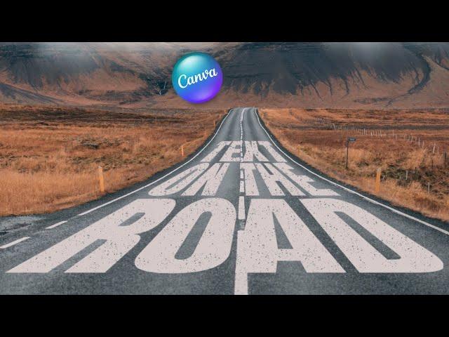 Typography Tutorial Perspective Text in Canva | How To Add Text On The Road Image