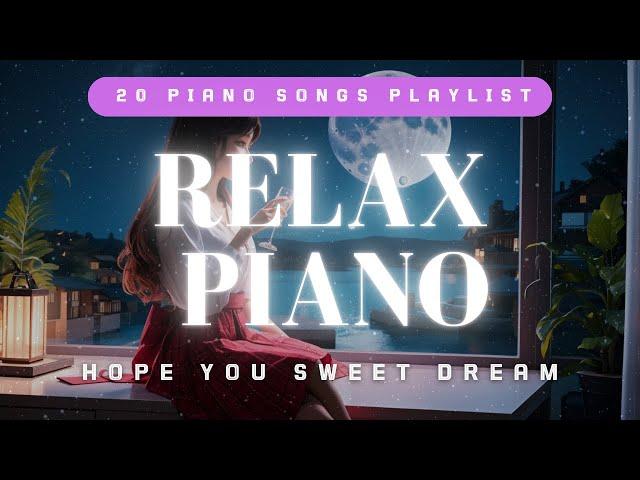 [ Piano Playlist ] Piano for Refreshing Moon 피아노 음악 감성 달빛 한잔  #relaxingmusic #piano #chill #lofi
