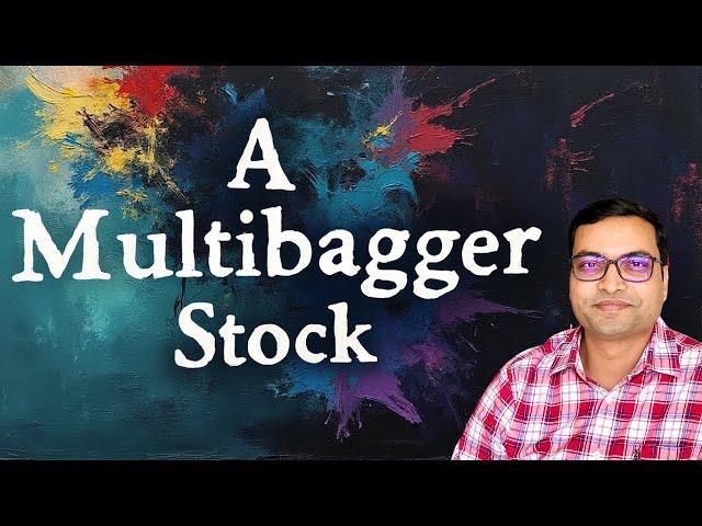 A Multibagger Stock