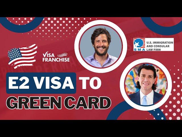 The ULTIMATE Guide to GREEN CARD Options for E2 Visa Holders 