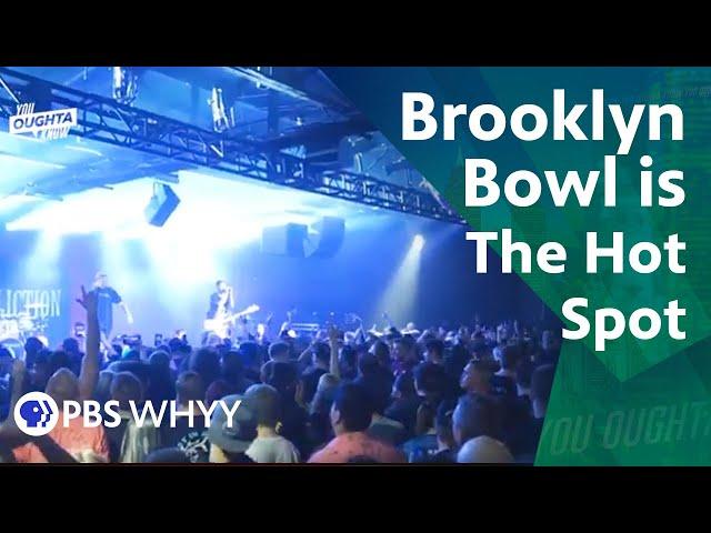 Brooklyn Bowl Philadelphia Rolls Live Music, Food and Bowling into One Hot Spot