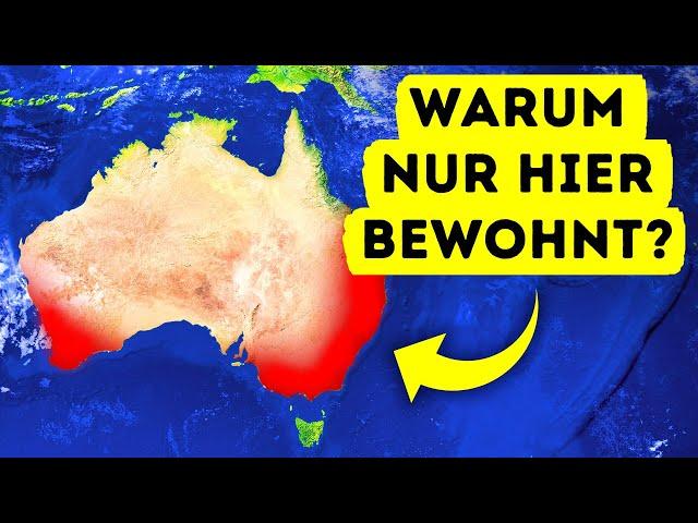 Niemand lebt mitten in Australien, auch du würdest es nicht wollen