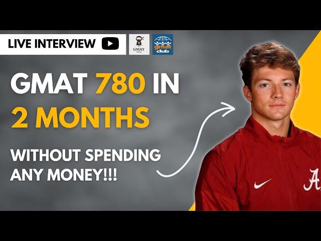 How I went from 650 to 780 on the GMAT in 2 months FOR FREE | Debriefed by GMAT Ninja #GMAT