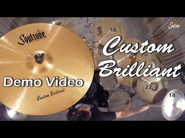 Soultone Cymbals Custom Brilliant Cymbals Demo