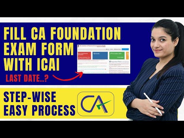 How To Fill Exam Form? | CA Foundation June 2024 | Step By Step Guide | Agrika Khatri | ICAI