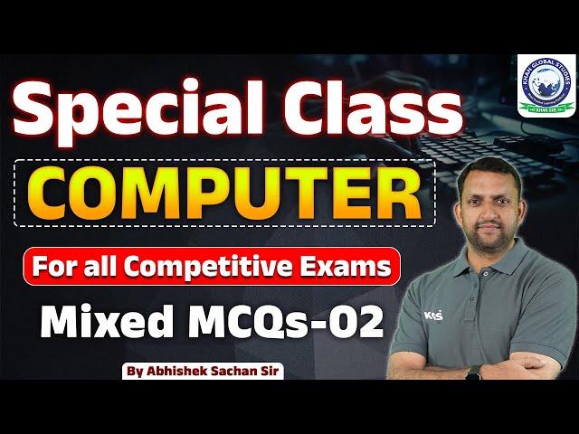 Computer Class for all Competitive Exams | Computer Mixed MCQs | Part 2 | Computer by Abhishek Sir