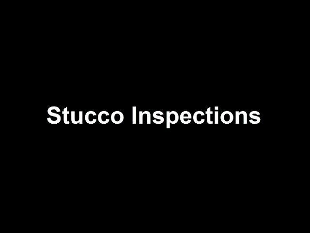 Stucco Inspections
