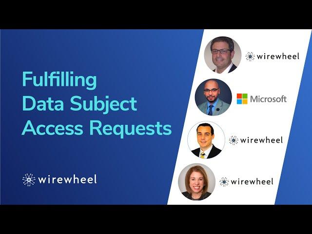 Innovating DSAR Fulfillment with Microsoft and WireWheel