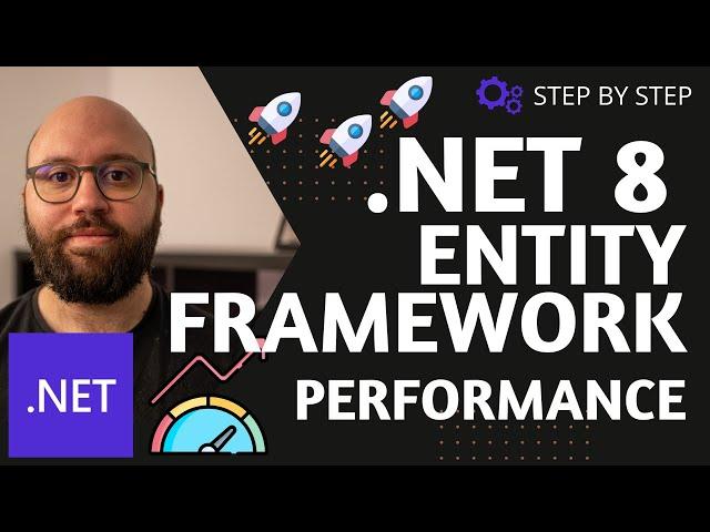 .NET 8  .: Performance tips to speed up your EF Core