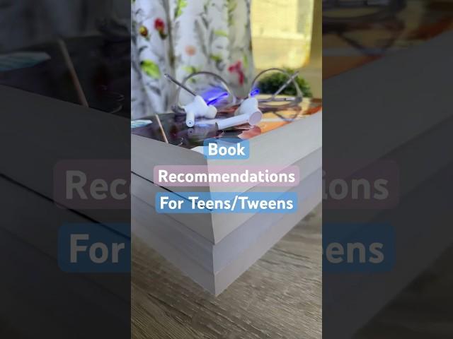 Book Recommendations for Teens & Tweens!#shorts #booktok #recommended #teen #booktube #fyp