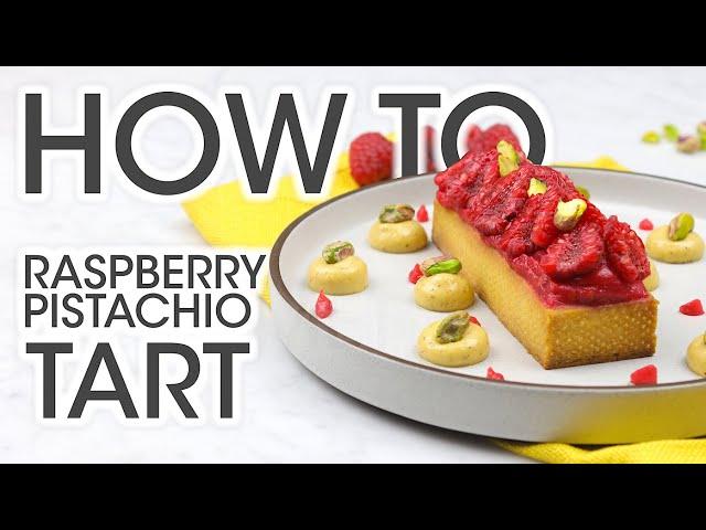 Learn How To Make The Best Gourmet Raspberry Pistachio Tart With A French Chef | How To Cuisine