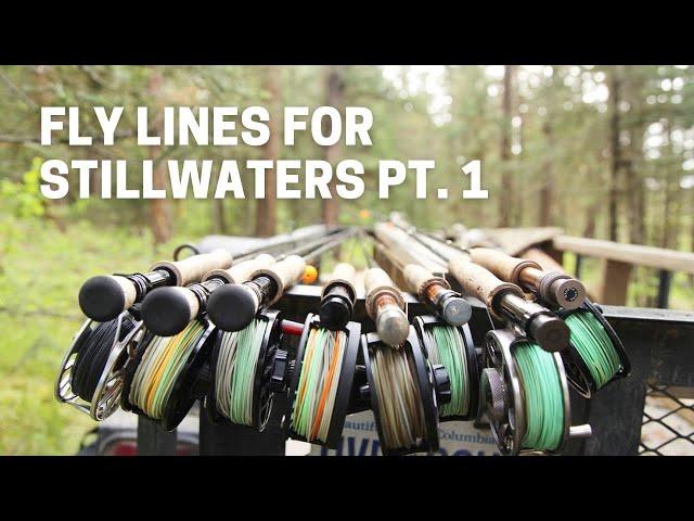 Fly Lines for Stillwater Fly Fishing Pt. 1