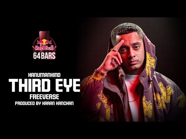 Hanumankind - Third Eye Freeverse | Red Bull 64 Bars