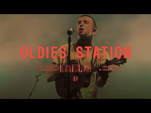 Twenty One Pilots - Oldies Station (An Evening with TØP Studio Version)[OUTDATED]