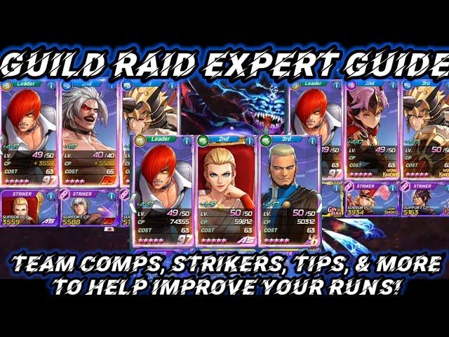 Guild Raid Expert Mode Guide: Team Comps, Budget Options, Strikers, Tips, MORE! - KoF Allstar