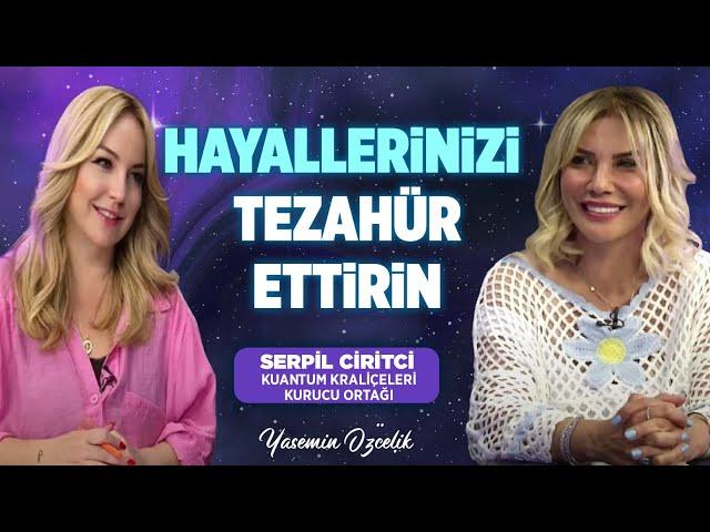 HAYALLERİ OLDURMADA EN HIZLI TEKNİK  | Yasemin Özçelik - Serpil Ciritci