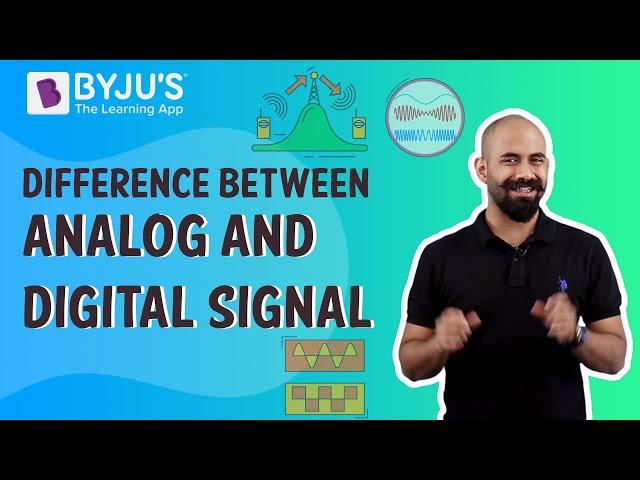 Difference Between Analog And Digital Signal