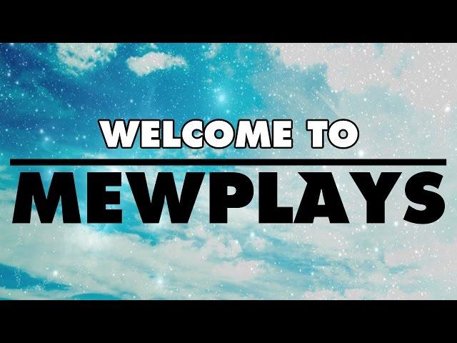 Channel Trailer | MewPlays