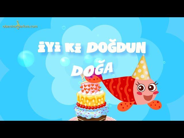 İyi ki Doğdun DOĞA - İsme Özel Kırmızı Balık Doğum Günü Şarkısı