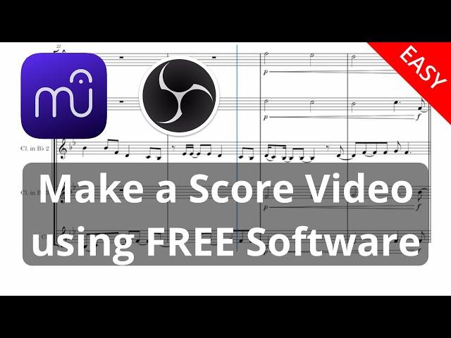 Easy Score Video Tutorial | MuseScore and OBS Studio