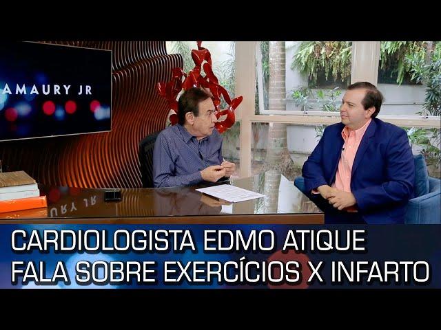 CARDIOLOGISTA EDMO ATIQUE FALA SOBRE EXERCÍCIOS X INFARTO