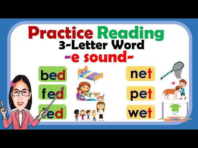 Learn to read 3-letter word | E sound | Phonics | Reading guide for beginners, toddlers |