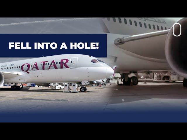 Qatar Airways Boeing 787 'Falls' Into Drain Hole, Engine Damaged