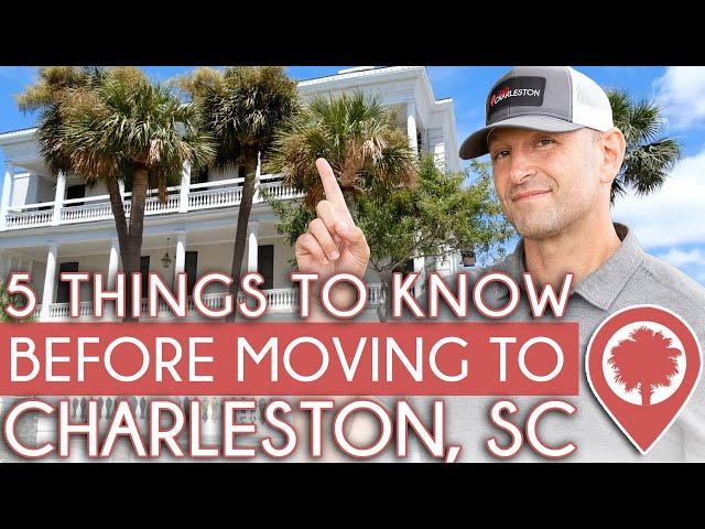 Moving to Charleston?  Here Are 5 Things To Know Before Making the Move! | Lively Charleston