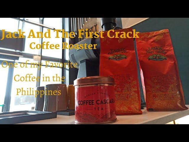 Philippine Specialty Coffee Ft. Jack and the First Crack Coffee Roaster