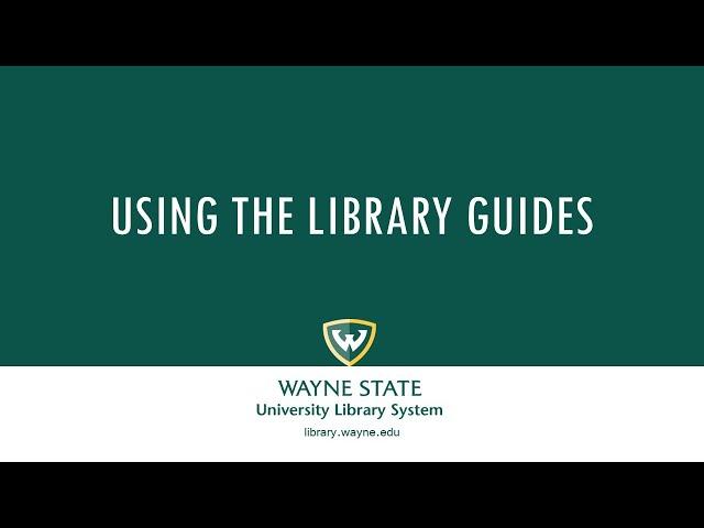 Using the Library Guides