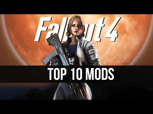 The Top 10 BEST Fallout 4 Mods of 2023