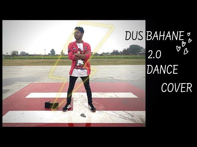 DUS BAHANE 2.0 || Bhaagi 3|| DANCE COVER || TIGER SHROFF || NIRMAL RATHORE ||