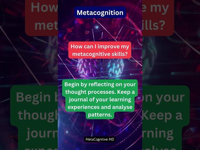 Boosting Metacognitive Skills: A Reflective Approach