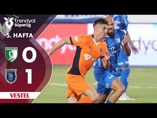 Vestel | Bodrum FK (0-1) R. Başakşehir - Highlights/Özet | Trendyol Süper Lig - 2024/25