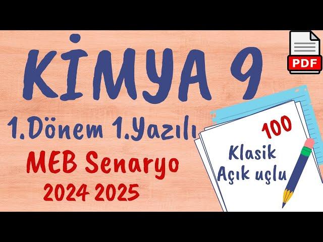 Kimya MEB 9. Sınıf 1. Dönem 1. Yazılı Senaryo 1 Kimya Ortak Yazılısı Soruları 2024 2025