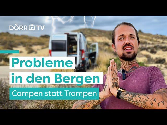 Campen statt Trampen - Probleme in den Bergen (Doku Folge 3)  // Ein Abenteuer im Campervan