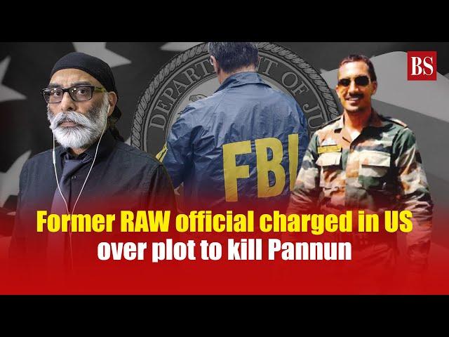 Former RAW official charged in US over plot to kill khalistani separatist Pannun | India - US