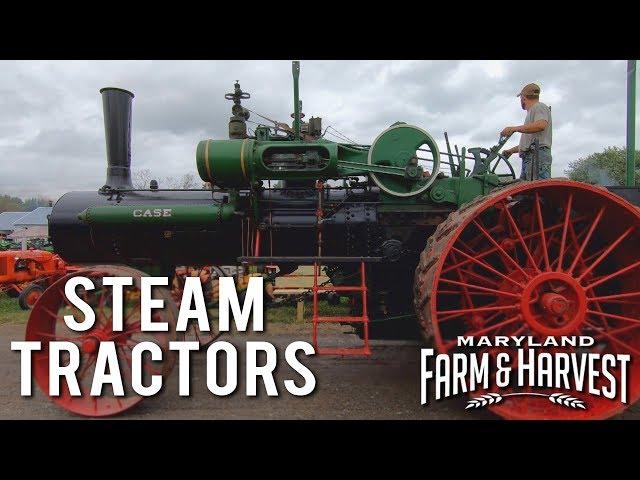 Steam Tractors & Old-Fashioned Farming | Maryland Farm & Harvest